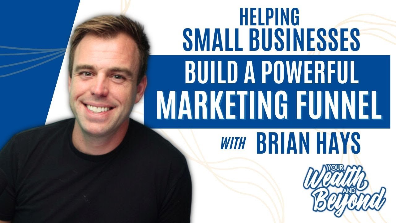 Helping Small Businesses Build a Powerful Marketing ... - YouTube