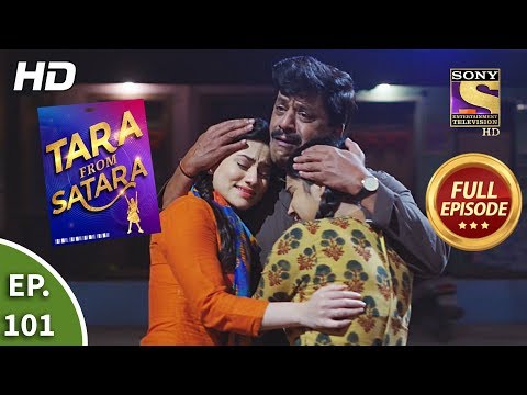 Tara From Satara - Ep 101 - Full Episode - 27th January, 2020