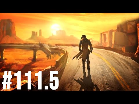 Let's 100% Fallout: New Vegas Part 111.5 - I Walk Alone