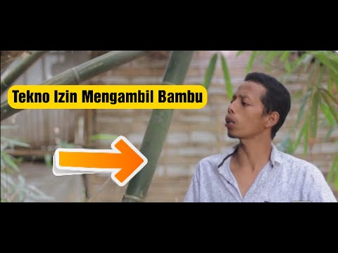 tekno-izin-ambil-bambu-i-komedi-lucu-tekno-dan-ompreng