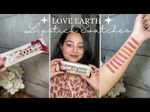 Loveearth satin matte Lipstick swatches|At just Rs 70| Affordable Lipsticks