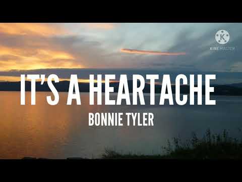 Bonnie Tyler-It's A Heartache (Lyrics)