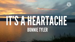 Bonnie Tyler-It&#39;s A Heartache (Lyrics)