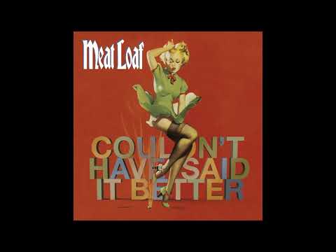 Meat Loaf - Forever Young / Mercury Blues