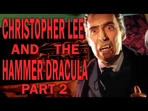 Christopher Lee and the Hammer Dracula Franchise - Part 2