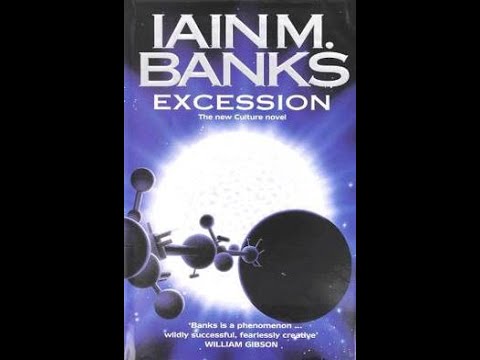 "Excession" By Iain M. Banks
