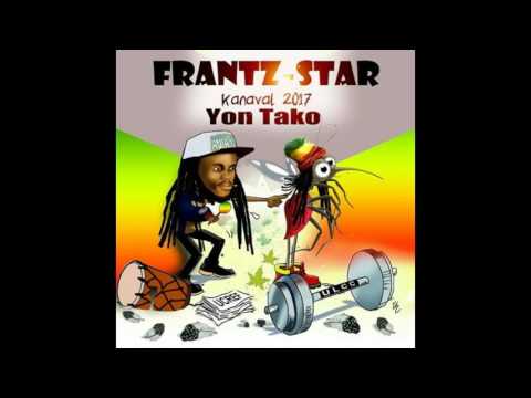 Frantz star kanaval 2017 Yon Tako