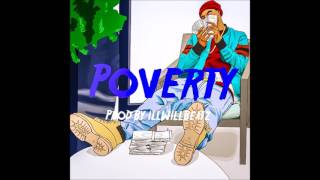 [FREE] G Herbo Type Beat 2017 - "Poverty" | Prod. By illWillBeatz