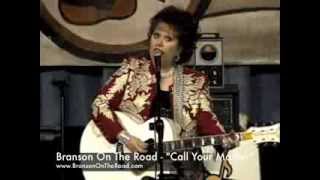 Branson On The Road - "Call Your Mother"