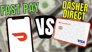 DOORDASH DRIVER BEGINNER - Fast Pay Vs Dasher Direct Prepaid Card (What