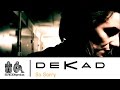 Dekad - So Sorry