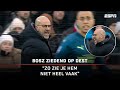 Zeldzame beelden: Peter BOSZ met een TIRADE richting Sergiño DEST ? | Dit Was Het Weekend