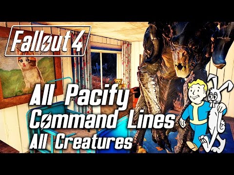 Fallout 4 - All Unique Pacify Command Lines - All Creatures