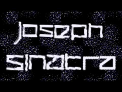 JOSEPH SINATRA DJ AND PRODUCER (NEW TEARS 2015)