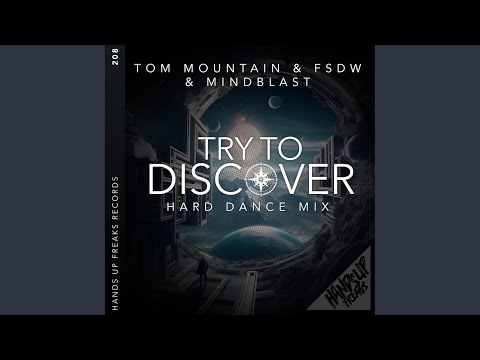 Try to Discover (Hard Dance Mix)