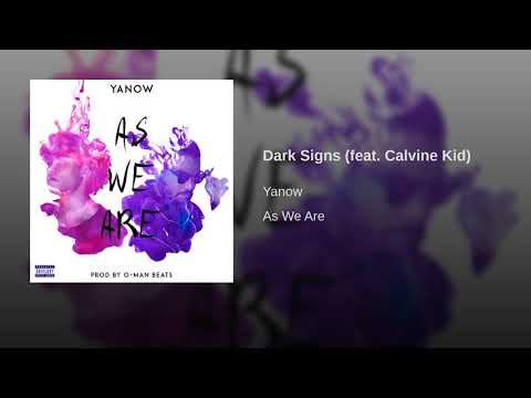 Dark Signs (feat. Calvine Kid)