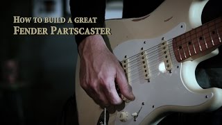 Video thumbnail for How to make a great Fender Partscaster by TONE