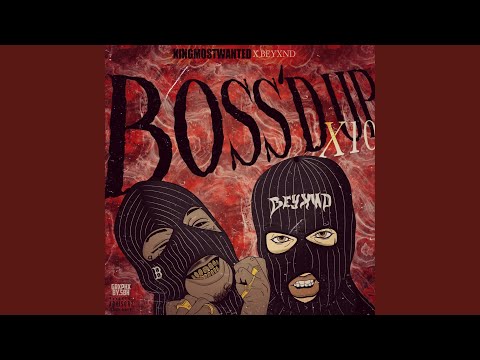 Boss'd Up X10 (feat. Beyxnd)