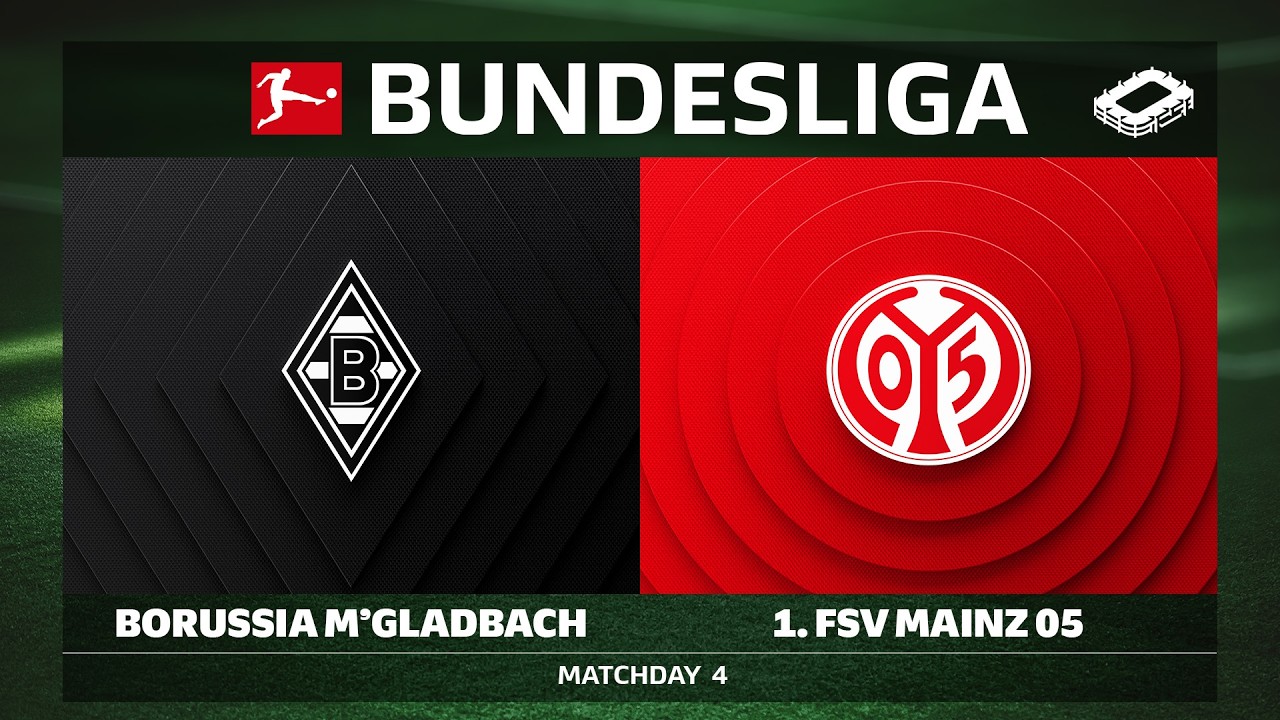 Borussia Mönchengladbach vs. 1. FSV Mainz 05 | Matchday 4 - Bundesliga 2026/27