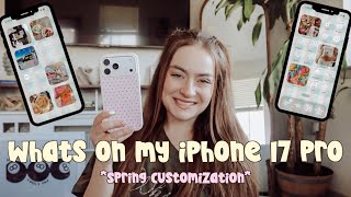 WHATS ON MY IPHONE 17 PRO MAX 2026 SPRING EDITION🌷HOW I CUSTOMIZED MY PHONE FOR SPRING USING IOS 26