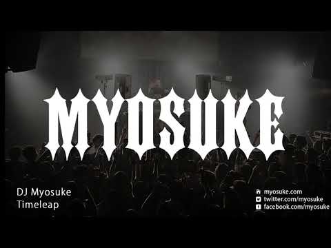 【Preview】DJ Myosuke - Timeleap