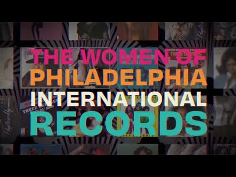 Philadelphia International Records 101 - Women of P.I.R. (Episode 3)