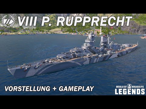 P. RUPPRECHT - Vorstellung und erstes Gameplay - World of Warships Legends