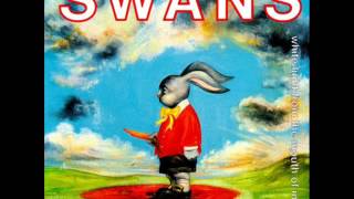Swans - You Know Nothing