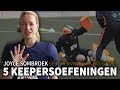 Keepersgeheimen: 5 lekkere oefeningen met Joyce Sombroek