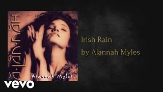 Alannah Myles - Irish Rain (AUDIO)