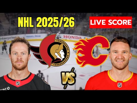 🔴 Ottawa Senators vs Calgary Flames | EN VIVO NHL Regular Season | Live Score Update
