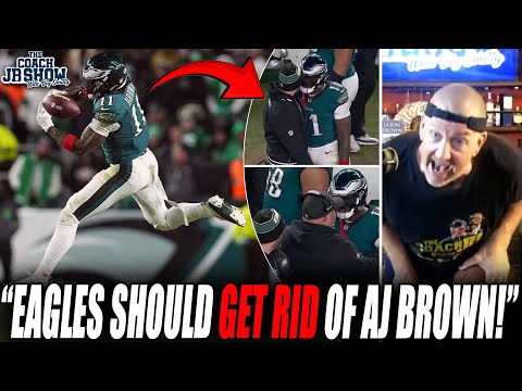 Coach JB Says Nick Sirianni & Eagles Should GET RID Of AJ Brown After DROPS, Sideline SPAT!