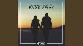 Fade Away