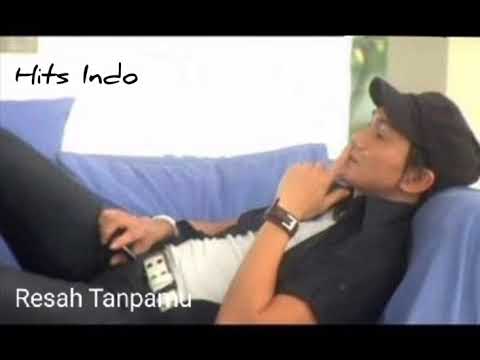 Anji Feat Titi Kamal Resah Tanpamu
