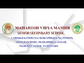 MAHARISHI VIDYA MANDIR SR SEC SCHOOL MADURAI