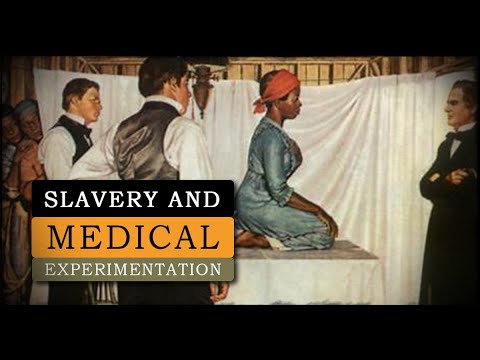 How Medical Experimentation on Enslaved Africans Shaped American Medicine