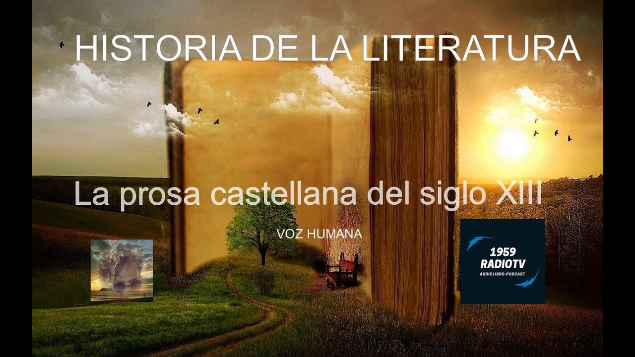 La prosa castellana del siglo XIII 19 Historia de la literatura