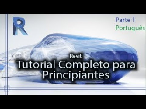 Revit - Tutorial completo para principiantes (em português) - Parte 1