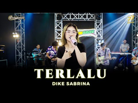 DIKE SABRINA - TERLALU | Feat. RASTAMANIEZ ( Official Music Video )