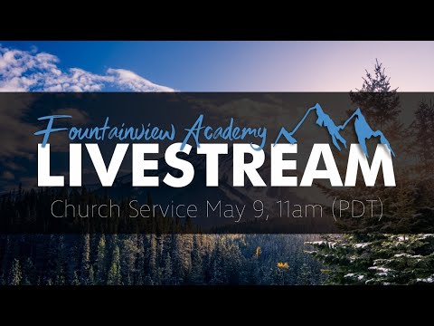 LIVE Church Service | May 9, 2020