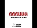 Dj Mayhem- Young M.A OUUU HEADPHANIE INTRO (Explicit)