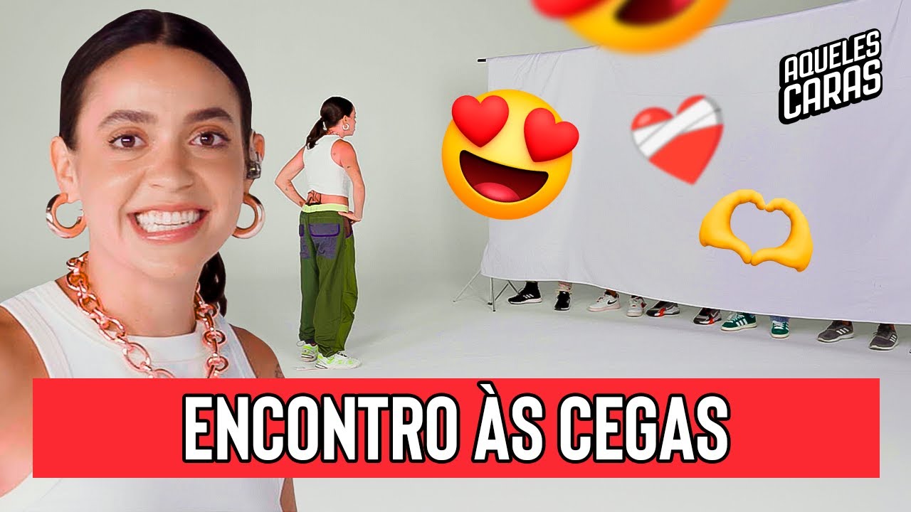 ENCONTRO ÀS CEGAS COM VALENTINA BANDEIRA