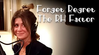 Forget Regret - The RH Factor ( cover )
