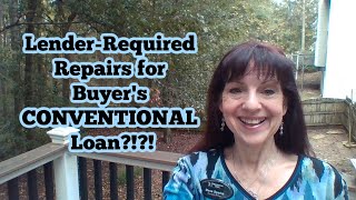 Lender Required Repairs for Buyer
