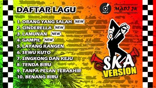 Download lagu ORANG YANG SALAH | CINDERELLA | LAMUNAN | FULL ALBUM SKA REGGAE VIRAL TIKTOK TERBARU 2024 mp3