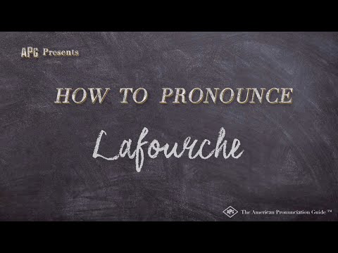 How to Pronounce Lafourche (Real Life Examples!)