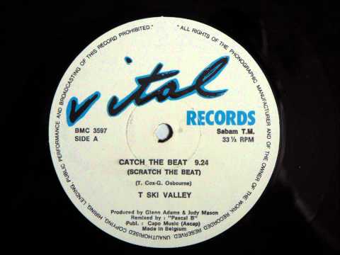 T.Ski.Valley - Catch The Beat Original 12 inch Version 1984