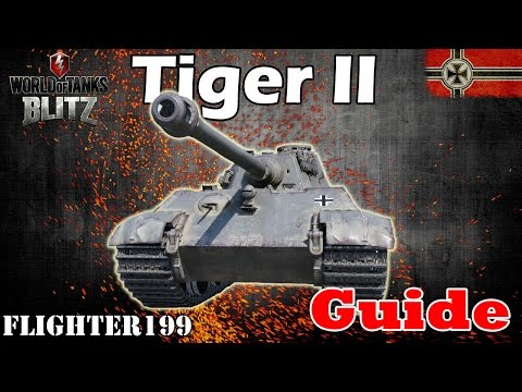 WoT Blitz: Tiger II Detailed Guide