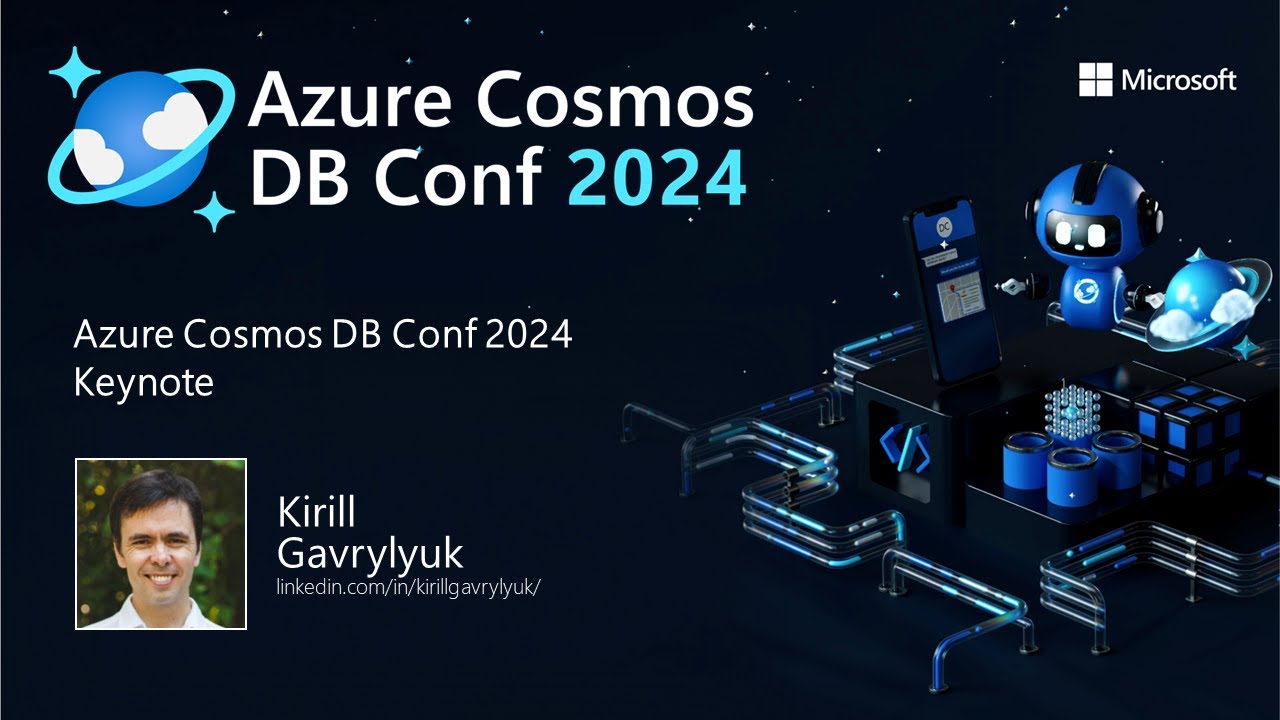 2024 Azure Cosmos DB Conference Keynote Highlights
