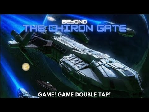 Beyond The Chiron Gate! GAME Double Tap! Risky Run! Part 1. - YouTube